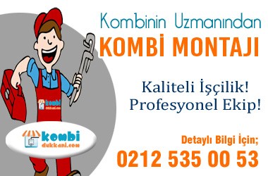 Kombi montajı Kampanya